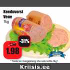 Allahindlus - Keeduvorst
Vene
1kg