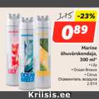 Allahindlus - Marine
õhuvärskendaja,
300 ml*
*valik on kaupluste lõikes erinev 