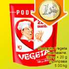 Allahindlus - Podravka Vegeta
maitseaine,
180 g + 20 g