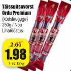 Allahindlus - Täissuitsuvorst Ordu Premium 