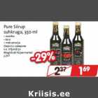 Allahindlus - Pure Siirup
suhkruga, 350 ml
• vaarika
• kirsi
• metsamarja