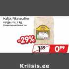 Allahindlus - Haljas Pikateraline
valge riis, 1 kg