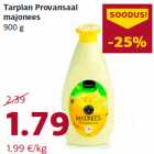 Tarplan Provansaal
majonees
900 g