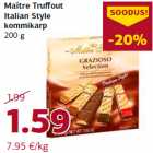 Maître Truffout
Italian Style
kommikarp
200 g