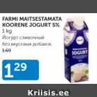 Allahindlus - FARMI MAITSESTAMATA KOORENE JOGURT 