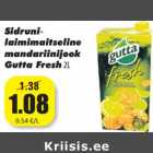 Allahindlus - Sidruni-
laimimaitseline
mandariinijook
Gutta Fresh
2L