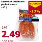 Saaremaa šašlõkivorst
poolsuitsuvorst
450 g
