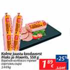 Allahindlus - Kolme juustu keeduvorst Maks & Moorits, 550 g
