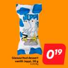 Glasuuritud dessert
vanilli Jeppi, 38 g