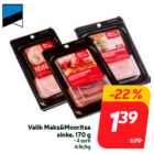 Valik Maks&Mooritsa
sinke, 170 g