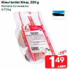 Allahindlus - Kiievi kotlet Kikas, 220 g
