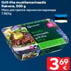 Grill-liha mustikamarinaadis
Rakvere, 500 g
