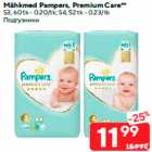 Mähkmed - Mähkmed Pampers, Premium Care**

