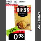 Allahindlus - Hirss 1kg 