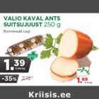 VALIO KAVAL ANTS
SUITSUJUUST 250 g