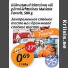 Külmutatud lehttainas või pärmi-lehttainas Maxima Favorit, 500 g