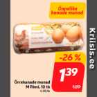 Õrrekanade munad
M Rimi, 10 tk