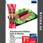 Allahindlus - Täissuitsuvorst Moskva Maks&Moorits, 240 g