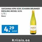 SAKSAMAA KPN VEIN JOHANN BRUNNER
RIESLING MOSEL 9,5%
0,75 l