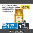 PÕLTSAMAA KODUNE
PRAEKAPSAS PÕLTSAMAA
KULDSEGA 820 g