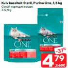 Allahindlus - Kuiv kassitoit Steril, Purina One, 1,5 kg
