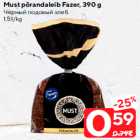 Must põrandaleib Fazer, 390 g
