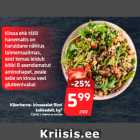 Kikerherne- kinoasalat Rimi
kokkadelt, kg*