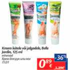 Allahindlus - Kreem kätele või jalgadele, Belle Jardin, 125 ml