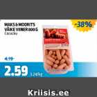 MAKS&MOORITS VÄIKE VIINER 800 G