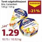 Turek valgehallitusjuust
Brie, Camembert
120 g / 125 g