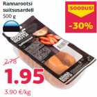 Rannarootsi
suitsusardell
500 g