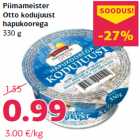Piimameister
Otto kodujuust
hapukoorega
330 g