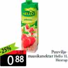Puuviljamaasikanektar
Hello 1L
