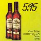 Allahindlus - Vana Tallinn (liköör) 40%, 0,7 l