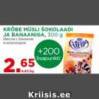 Allahindlus - KRÕBE MÜSLI ŠOKOLAADI
JA BANAANIGA, 300 g