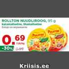 Allahindlus - ROLLTON NUUDLIROOG, 95 g
kanamaitseline, lihamaitseline