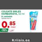 Allahindlus - COLGATE SMILES
HAMBAPASTA, 50 ml