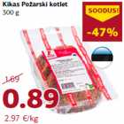Allahindlus - Kikas Požarski kotlet
300 g