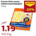 Estover Hiirte juustu
rebitavad juustupulgad
120 g