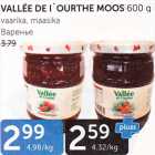 Allahindlus - VALLEE DE I´ OURTHE MOOS 600 g