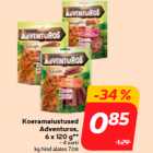 Allahindlus - Koeramaiustused
Adventuros,
6 x 120 g**