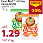 Fazer Tutti Frutti Juizy
mahlakommid