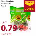 Allahindlus - Marmiton Foor
marmelaad
150 g