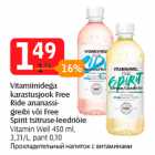Allahindlus - Vitamiinidega
karastusjook Free
Ride ananassigreibi
või Free
Spirit tsitruse-leedriõie