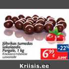 Allahindlus - Jõhvika tumedas šokolaadis Pergale, 1 kg