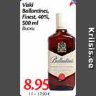 Allahindlus - Viski Ballantines, Finest