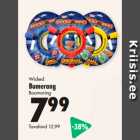 Wicked
Bumerang
Boomaring