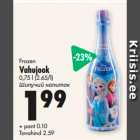 Frozen
Vahujook
0,75 l (2.65/l) 