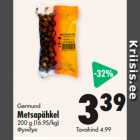 Germund
Metsapähkel
200 g (16.95/kg)