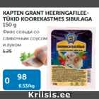 KAPTEN GRANT HEERINGAFILEETÜKID KOOREKASTMES SIBULAGA 150 g